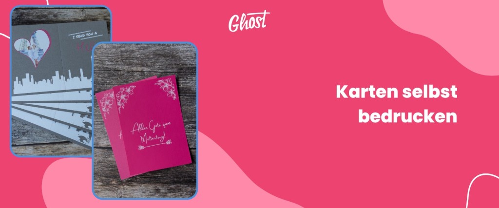 Karten selbst bedrucken | Ghost White Toner Ratgeber